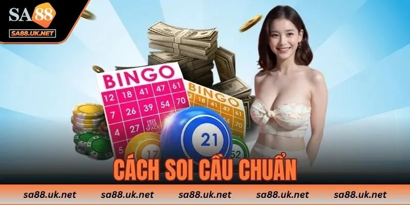 cách soi cầu chuẩn