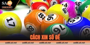 Cách xin số đề