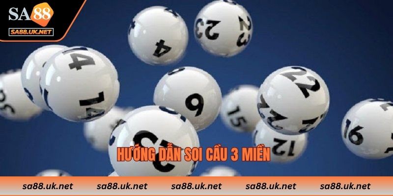 Hướng dẫn soi cầu 3 miền