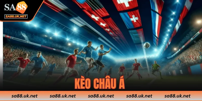 kèo châu Á