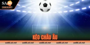 kèo châu Âu