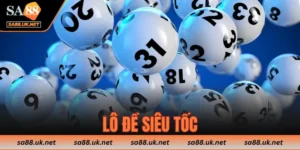 Lô đề siêu tốc